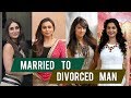 Bollywood actresses married to divorced men  gyan junction