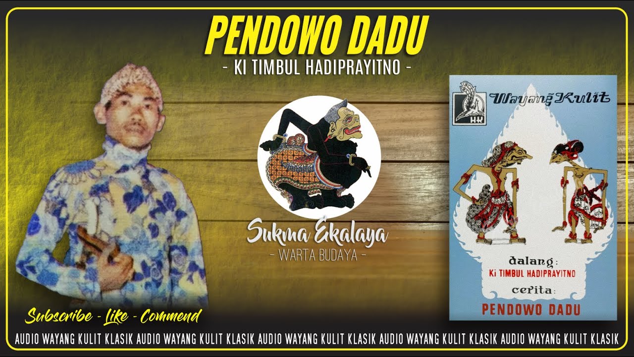 Audio Wayang Kulit Klasik || Pendowo Dadu - Ki Timbul Hadiprayitno | Lawas || Sukma Ekalaya HQ