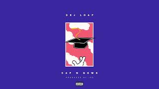 DeJ Loaf - Kap N Gown