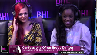 Red Diamond Interview - Black Hollywood Live's Confessions of An Erotic Dancer