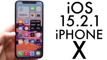 iOS 15.2.1 On iPhone X! (Review)