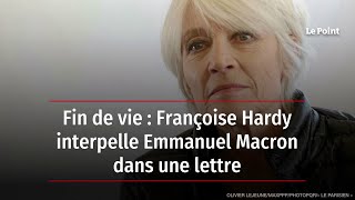 Fin de vie : Françoise Hardy interpelle Emmanuel Macron dans une lettre