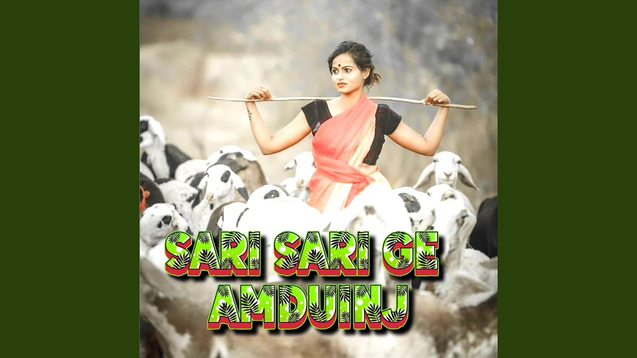 Sari Sari Ge Amduinj