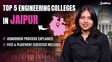 🔥Top 5 Engineering Colleges in Jaipur | Best Engineering Colleges in Jaipur | Intellipaat