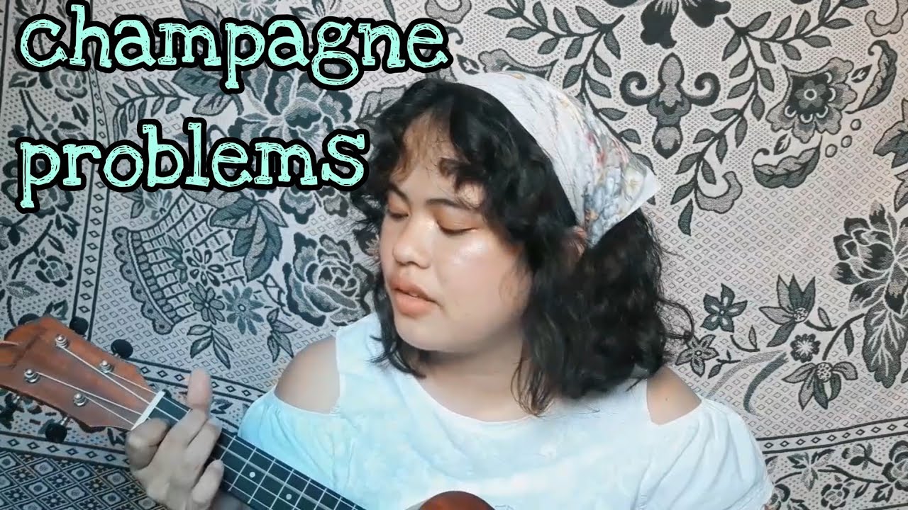 champagne problems taylor swift ukulele cover YouTube