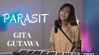 PARASIT - GITA GUTAWA | COVER BY MICHELA THEA