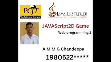 javascript  2D Game Development | Java Institute | A.M.M.G Chandeepa Heshan