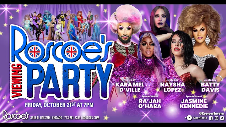 Ra'Jah O'Hara & Jasmine Kennedie: Roscoe's RPDR UK 4 Viewing Party with Naysha, Batty & Kara