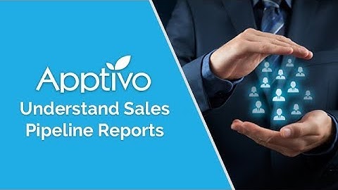 Apptivo - Understand Sales Pipeline Reports