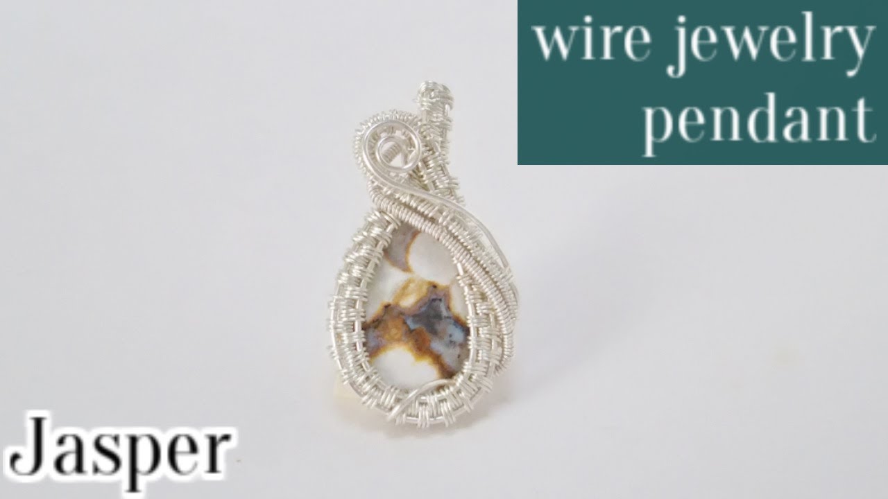 15ワイヤーアクセサリー ワイヤー編み込みペンダント ジャスパーの作り方 Wire Jewelry Pendant Youtube