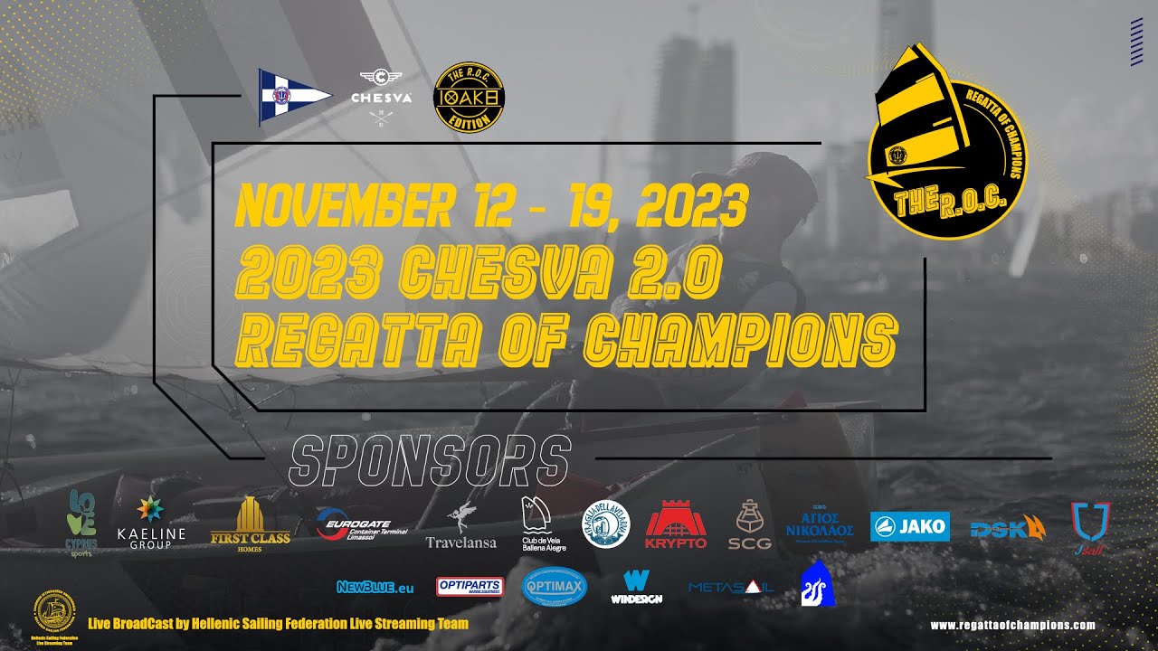 OPENING CEREMONY - 2023 CHESVA 2.0 REGATTA OF CHAMPIONS - THE R.O.C.