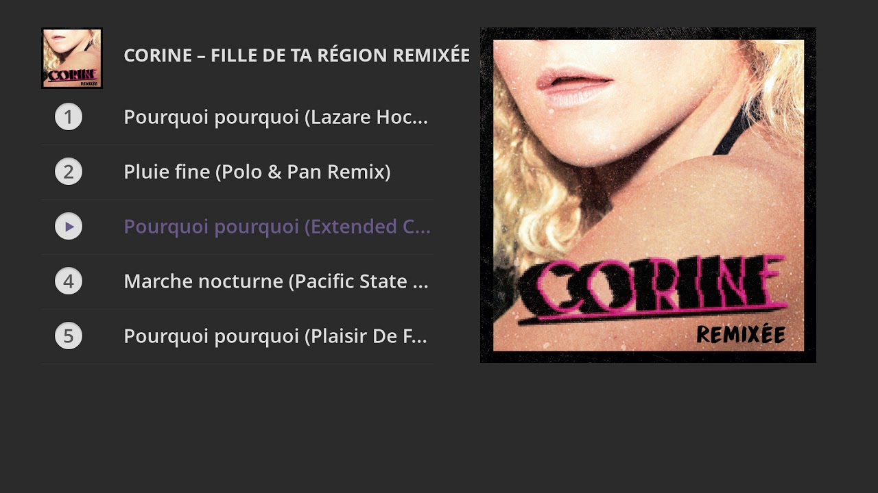 Corine - Fille de ta région Remixée (Full album)