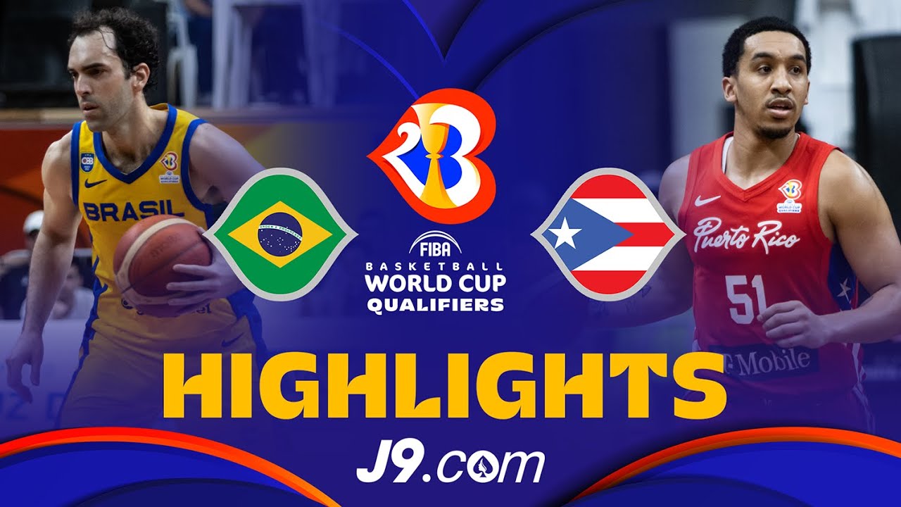 🇧🇷 Brazil vs 🇵🇷 Puerto Rico J9 Basketball Highlights - #FIBAWC 2023 Qualifiers