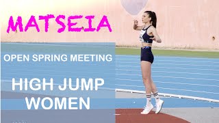 Matseia Spring Open Meeting. High Jump. Women