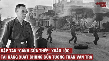 XUÂN LỘC - TRẬN ĐÁNH LỚN CUỐI CÙNG CỦA VNCH | CHIẾN TRANH VIỆT NAM #41