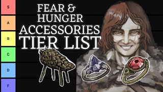 Fear and Hunger Accessories Tier List
