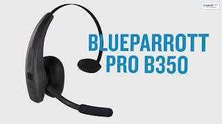 NEW BlueParrott PRO B350 AI Voice Isolation Microphone Headset (Product Video) screenshot 5