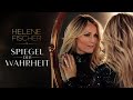 Helene Fischer – Spiegel der Wahrheit