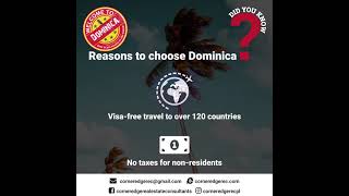 Reasons to Choose Dominica, Benefits of Acquiring Dominica Citizenship