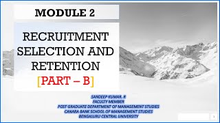 MANAGING HUMAN RESOURCES - MODULE 2 [PART B]