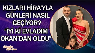 Demet Akalın ve Okan Kurt&#39;un Hayatları Anne Baba Olunca Nasıl Değişti?
