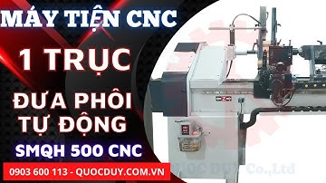 Máy Tiện Gỗ CNC 1 Trục SMQH 500 CNC Tiện Đồ Chơi | Máy Tiện Gỗ CNC