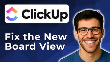 How to fix the new Clickup board view [2025 Easy Guide]