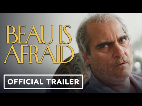 Beau Is Afraid – Official Trailer (2023) Joaquin Phoenix, Nathan Lane