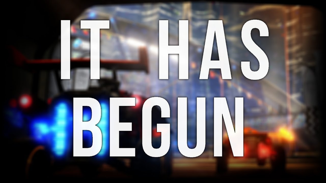 [ROCK] It Has Begun - A Rocket League Montage
