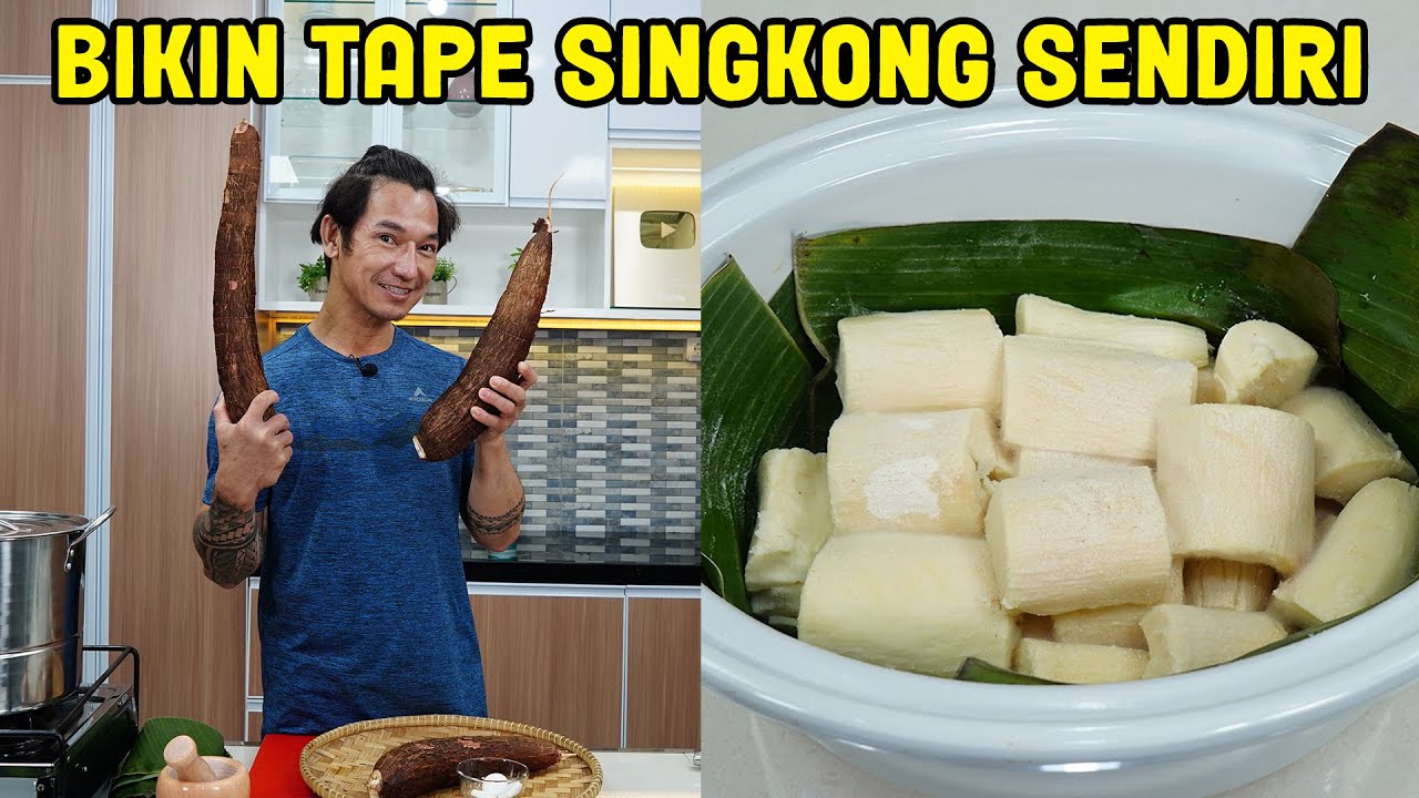 Bikin Tape Singkong Sendiri Di Rumah Hasilnya Bagus Sempurna