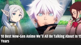 10 Best New-Gen Anime That'll Become Future Classics (Must-Watch List) #animenewsindia #animeweeb