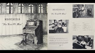 Video thumbnail of "Brothers 1977 LP: His Kind Of Man - A5 Gentle Rain"