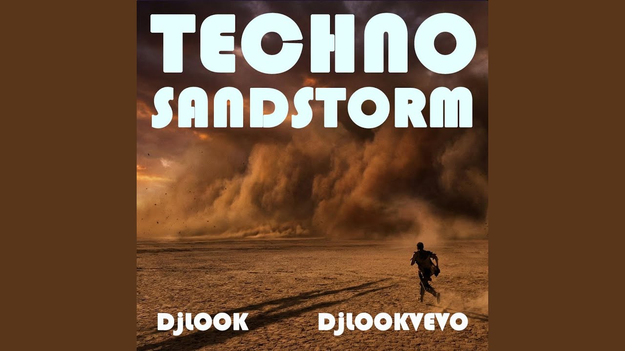 Sandstorm DjLOOK (Techno)