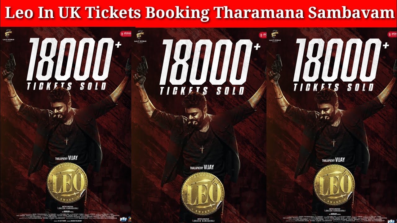 Leo In UK Tickets Booking Tharamana Sambavam | Leo Update | Thalapathy Vijay | LokeshKanagaraj |