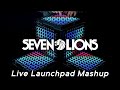 Seven lions  live launchpad mashup 4k