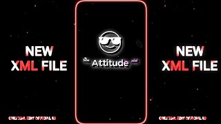 Trend   Attitude Xml File   New Trend Xml File   Tik Tok Trend Xml Alightmotion Xml File