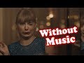 Taylor Swift Without Music Delicate Taylor Swift Without Music Delicate