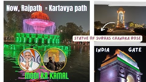 KARTAVYA PATH - A Reflection of New India || Newly built SUBHAS CHANDRA BOSE STATUE | @purukrsingh