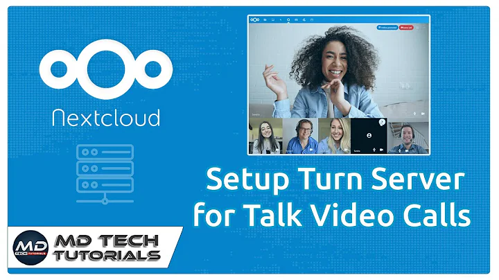 How to setup a TURN Server for Nextcloud Video Calls