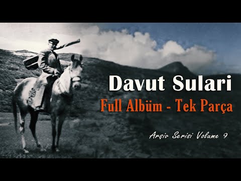 Davut Sulari  - Arşiv Serisi 9 (Full Versiyon)