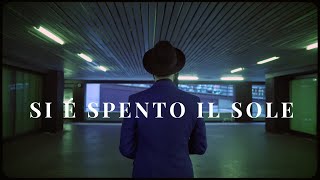 Miniatura de "Si è spento il sole"