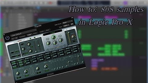 How to use 808 samples in Logic Pro X | Beginner