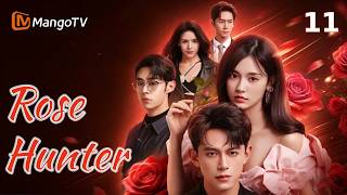[ENG SUB]EP11 | Rose Hunter玫瑰猎手 | #dengkai  #zhangchuhan | MangoTV  English