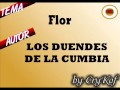 Flor - Los Duendes de la Cumbia