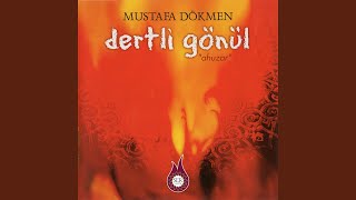 Dertli Gönül — Mustafa Dökmen kapak görseli