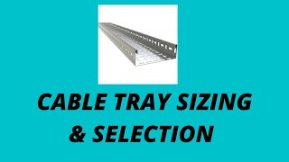 Cable Tray Sizing & Selection | Cable Tray Size Calculation screenshot 3