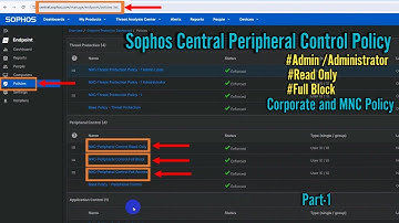 Creating Policy To Allow/block Peripheral Devices In Sophos Central | Corporate Policy |2024 English
