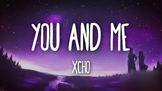 You And Me  Xcho Fy Russian Song