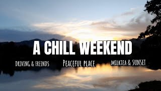 A CHILL WEEKEND | KALILA