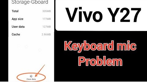 Vivo Y27 phone main keyboard mic problem kaise theek kare, gboard settings